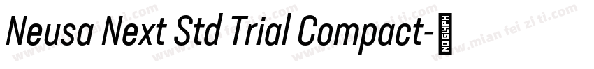 Neusa Next Std Trial Compact字体转换
